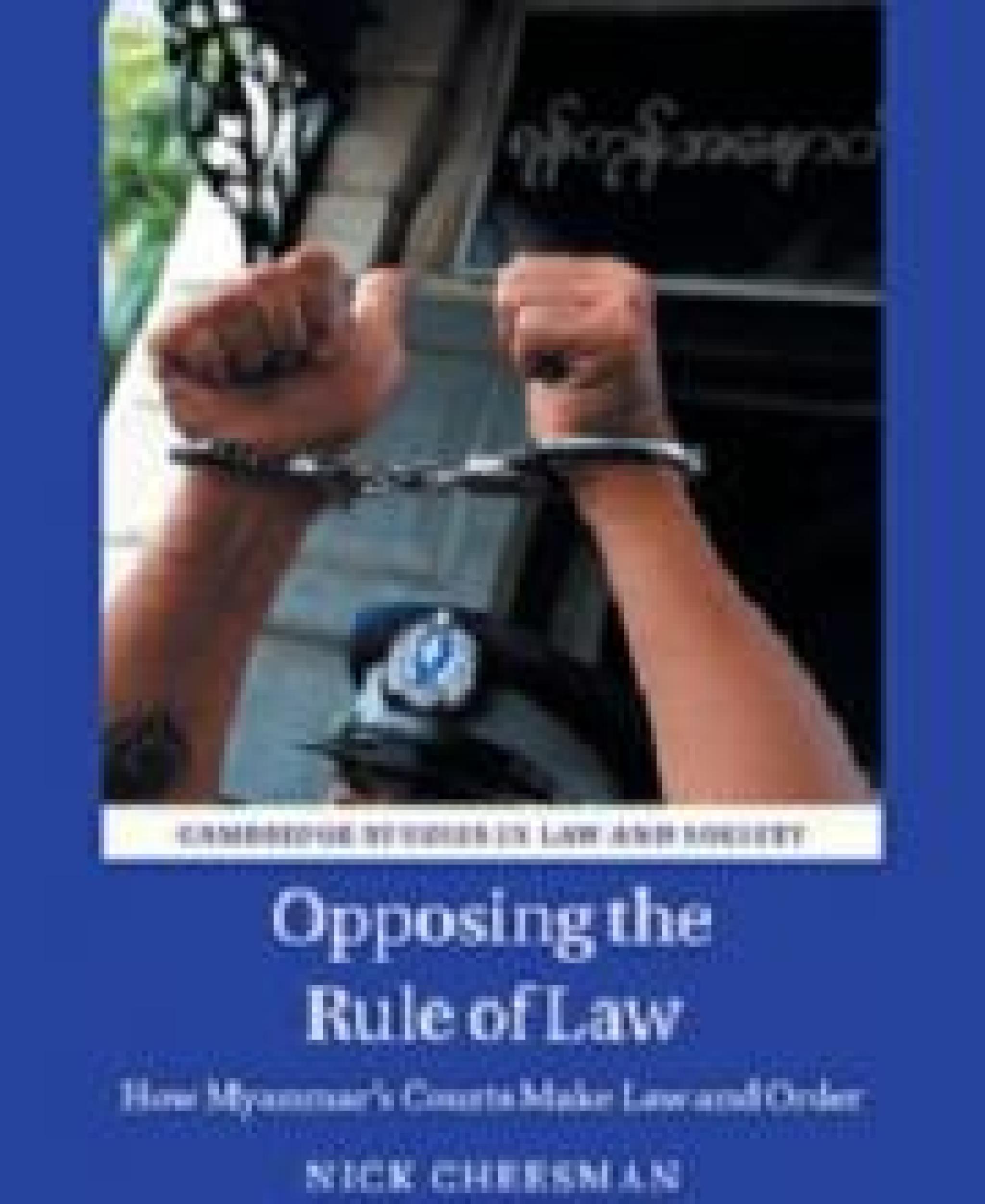 Opposing the rule of law